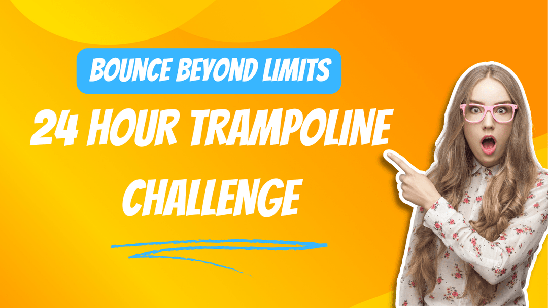 24 Hour Trampoline Challenge: The Ultimate Adventure in Fun and Fitness