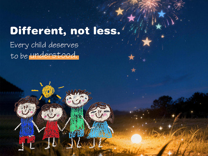 Children's drawings of four children with a starry night sky and fireworks in the background, featuring the text 'Different, not less. Every child deserves to be understood'.